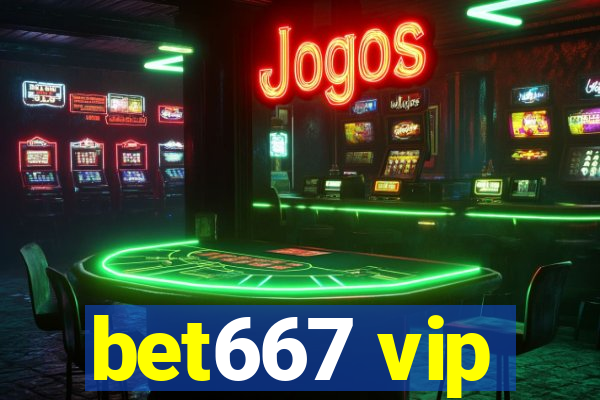 bet667 vip